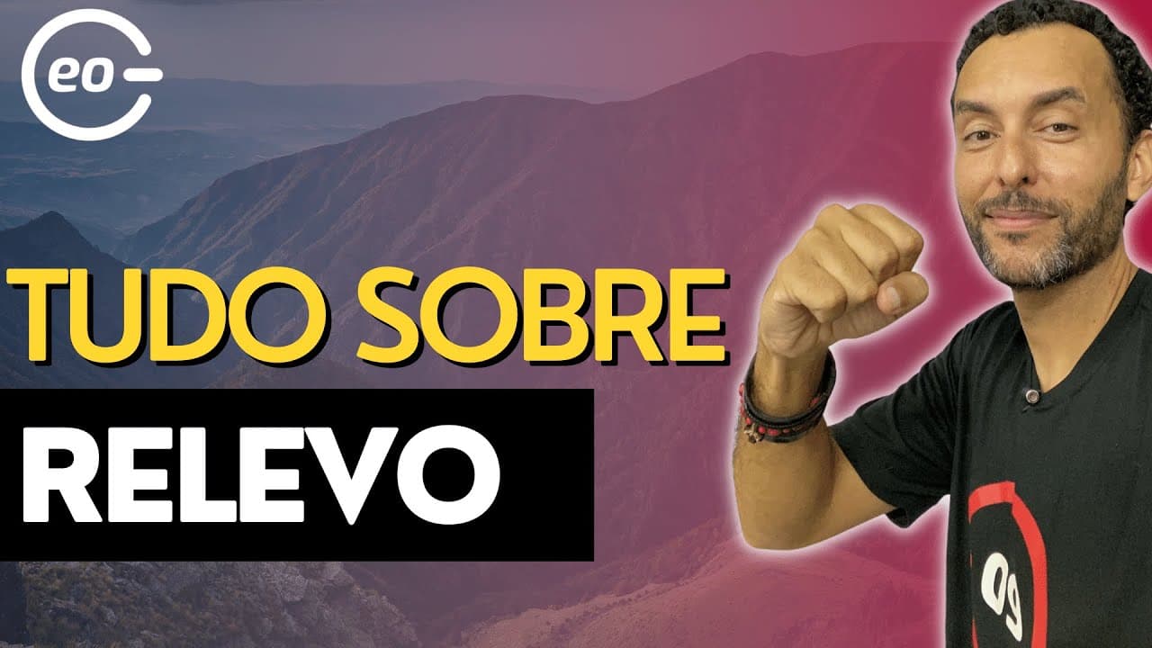 Thumbnail: O que é Relevo | Formas do relevo brasileiro | Relevo Brasileiro | Geografia