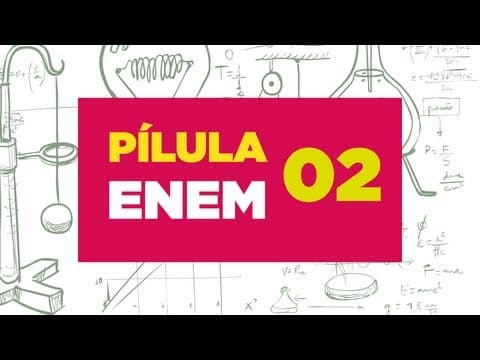 Thumbnail da aula: Física ENEM - Pílula 02 - Habilidade 18 - Termologia - Calorimetria - Fluxo de calor