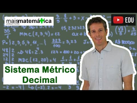 Thumbnail da aula: Matemática Básica - Aula 30 - Sistema Métrico Decimal