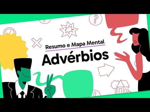 Thumbnail da aula: ADVÉRBIO - O que é, como identificar e tipos de advérbios | Quer Que Desenhe?