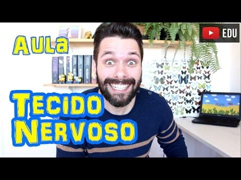 Thumbnail da aula: Tecido Nervoso - Histologia - Aula | Prof. Samuel Cunha