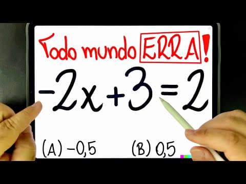 Thumbnail da aula: 🔥 NÃO TROCA O SINAL QUANDO PASSA PARA O OUTRO LADO DA EQUAÇÃO! Você sabia disso?