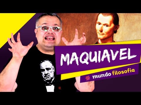 Thumbnail da aula: 👑 Filosofia Política (5/9): Maquiavel - ENEM