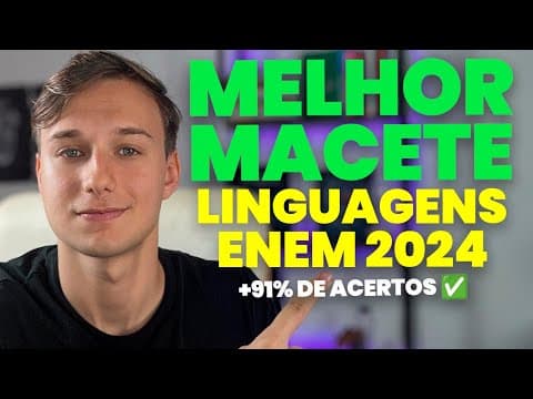 Thumbnail da aula: MELHOR MACETE de LINGUAGENS no ENEM (Acertei 91% do ENEM com ele)