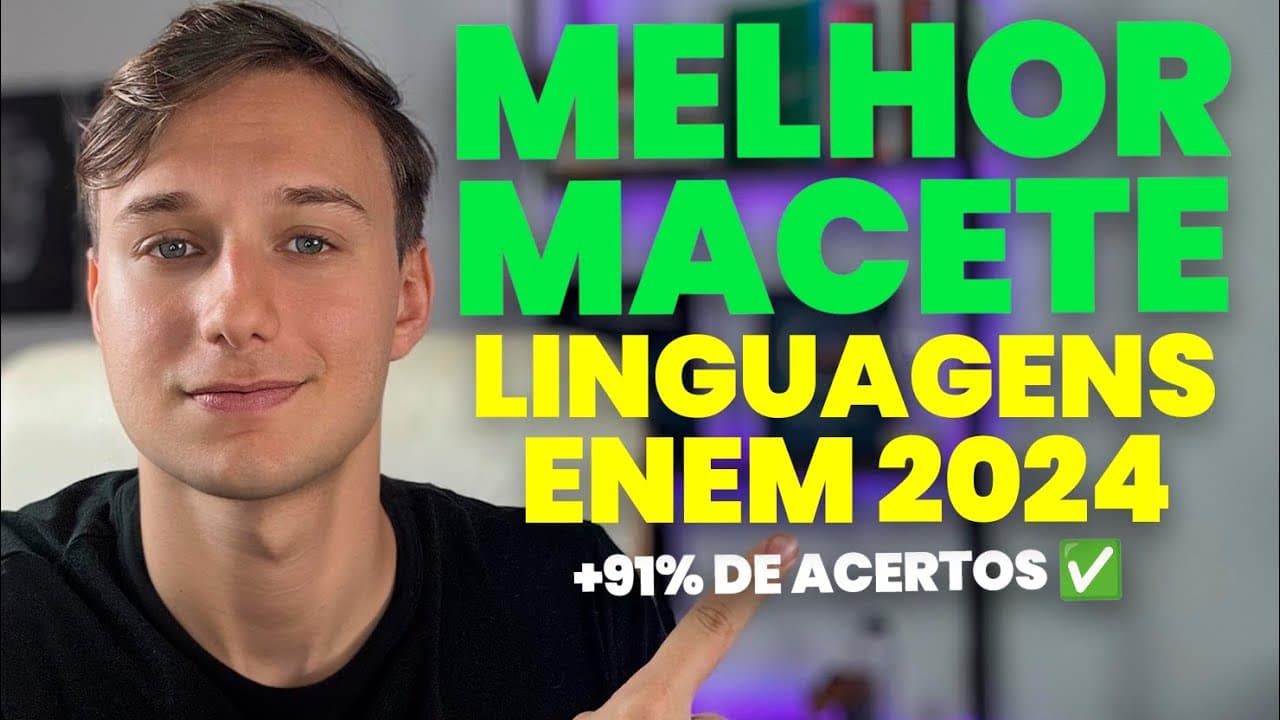 Thumbnail: MELHOR MACETE de LINGUAGENS no ENEM (Acertei 91% do ENEM com ele)