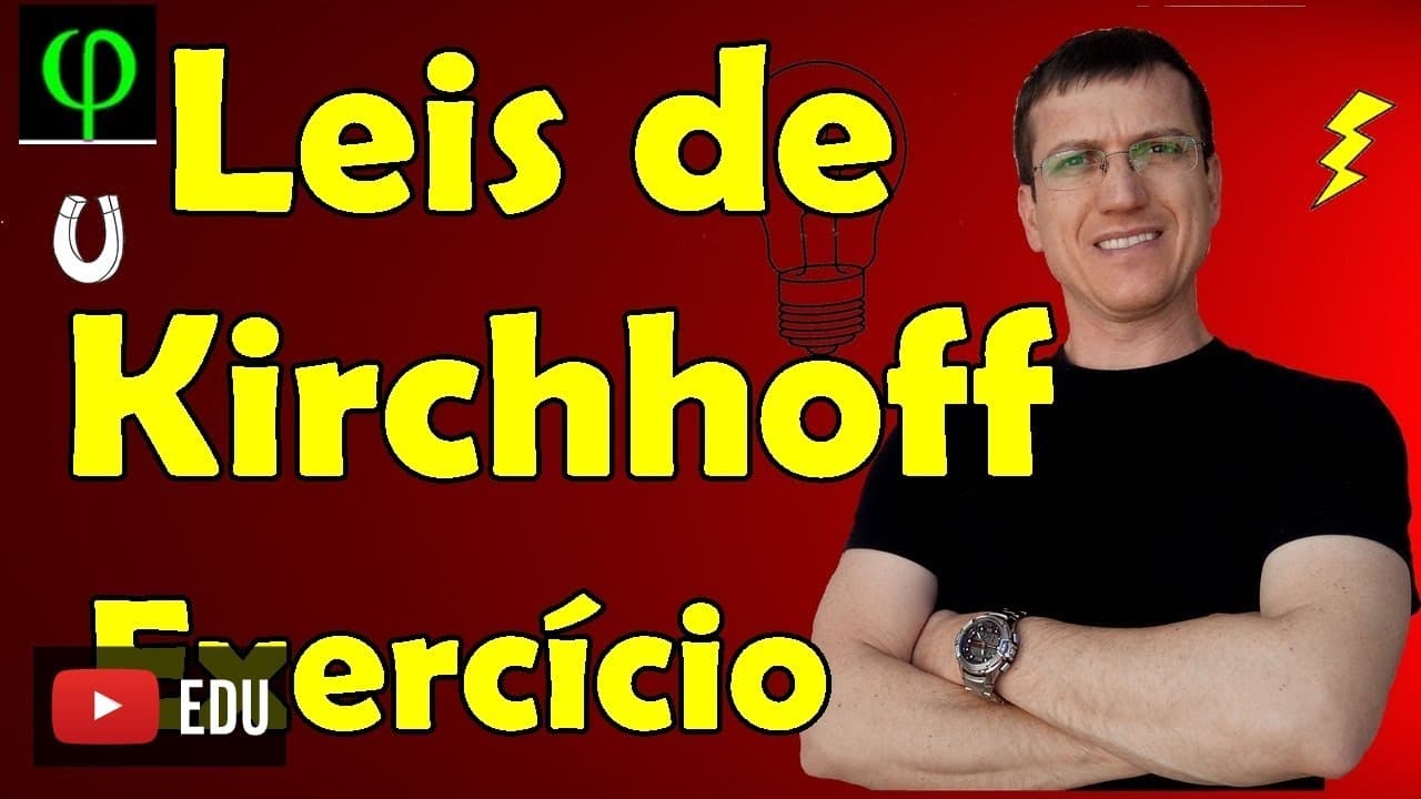Thumbnail: Leis de Kirchhoff - Exercício resolvido - Prof.  Marcelo Boaro