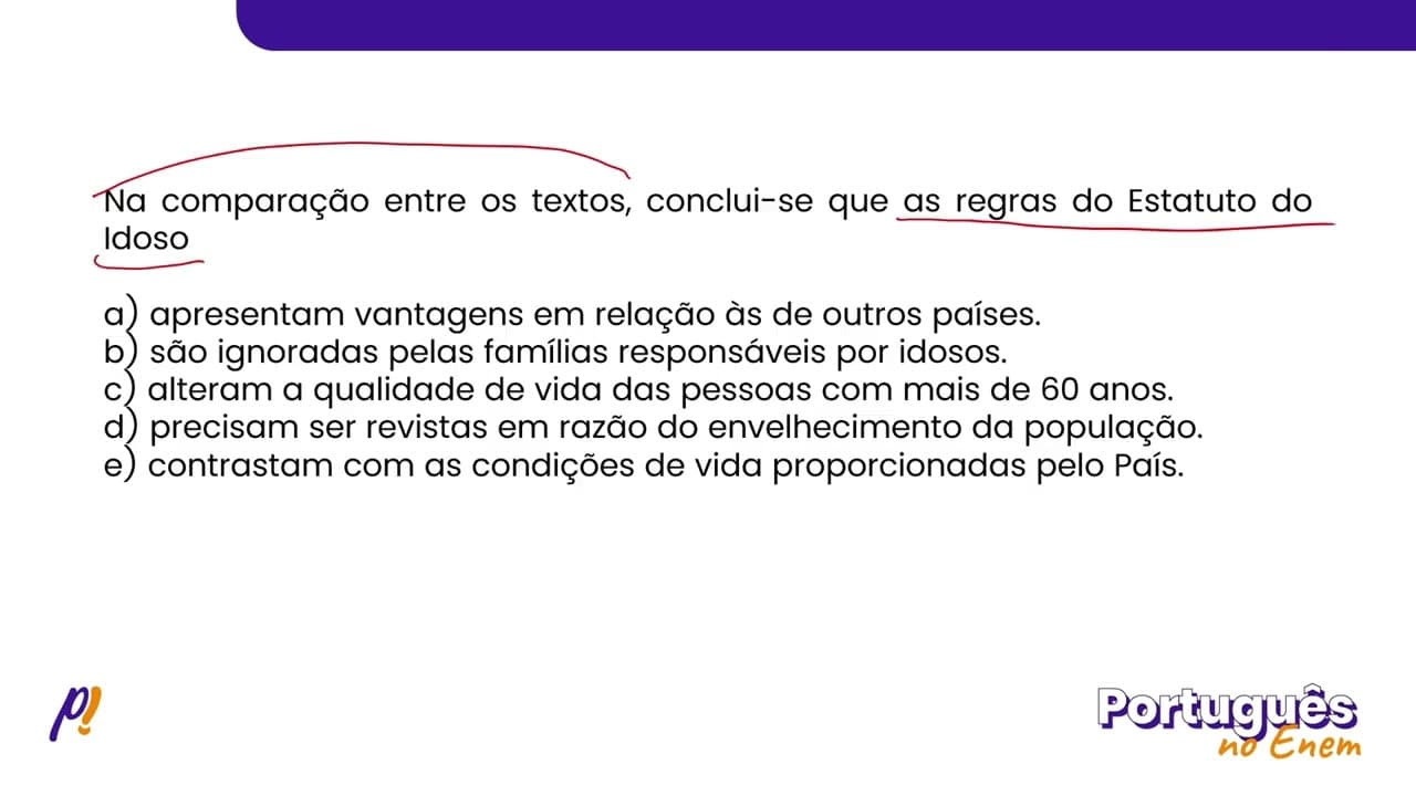 Thumbnail: ENEM 2019 - ESTUDOS DO TEXTO | Na comparação entre os textos, conclui-se que as regras do Estatut...