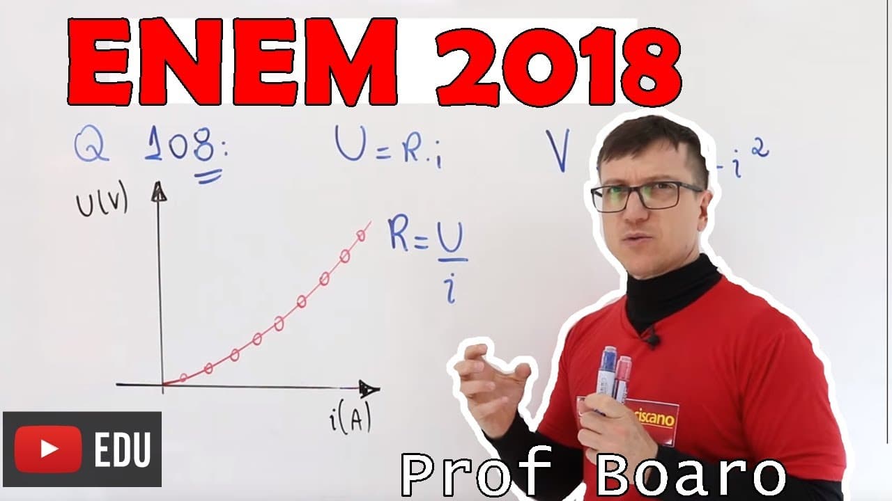 Thumbnail: Tensão elétrica e resistência elétrica   ENEM 2018 FÍSICA   QUESTÃO 108 Prova Azul