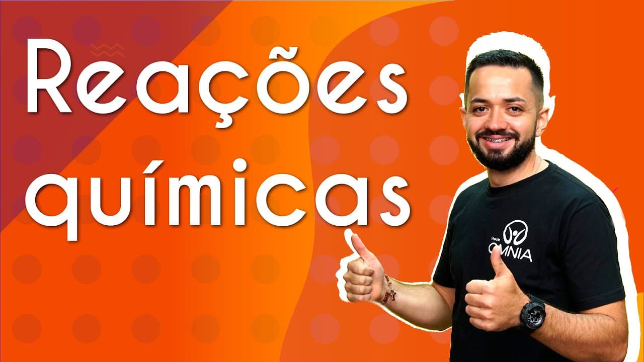 Thumbnail: Reações Químicas - Brasil Escola