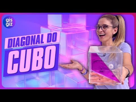 Thumbnail da aula: DIAGONAL DO CUBO | COMO CALCULAR O DIAGONAL DO CUBO? |
