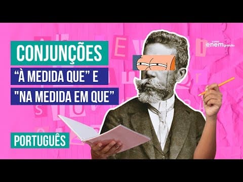 Thumbnail da aula: À MEDIDA QUE x NA MEDIDA EM QUE | Veja as diferenças | Conjunções no Enem | Mercedes Bonorino