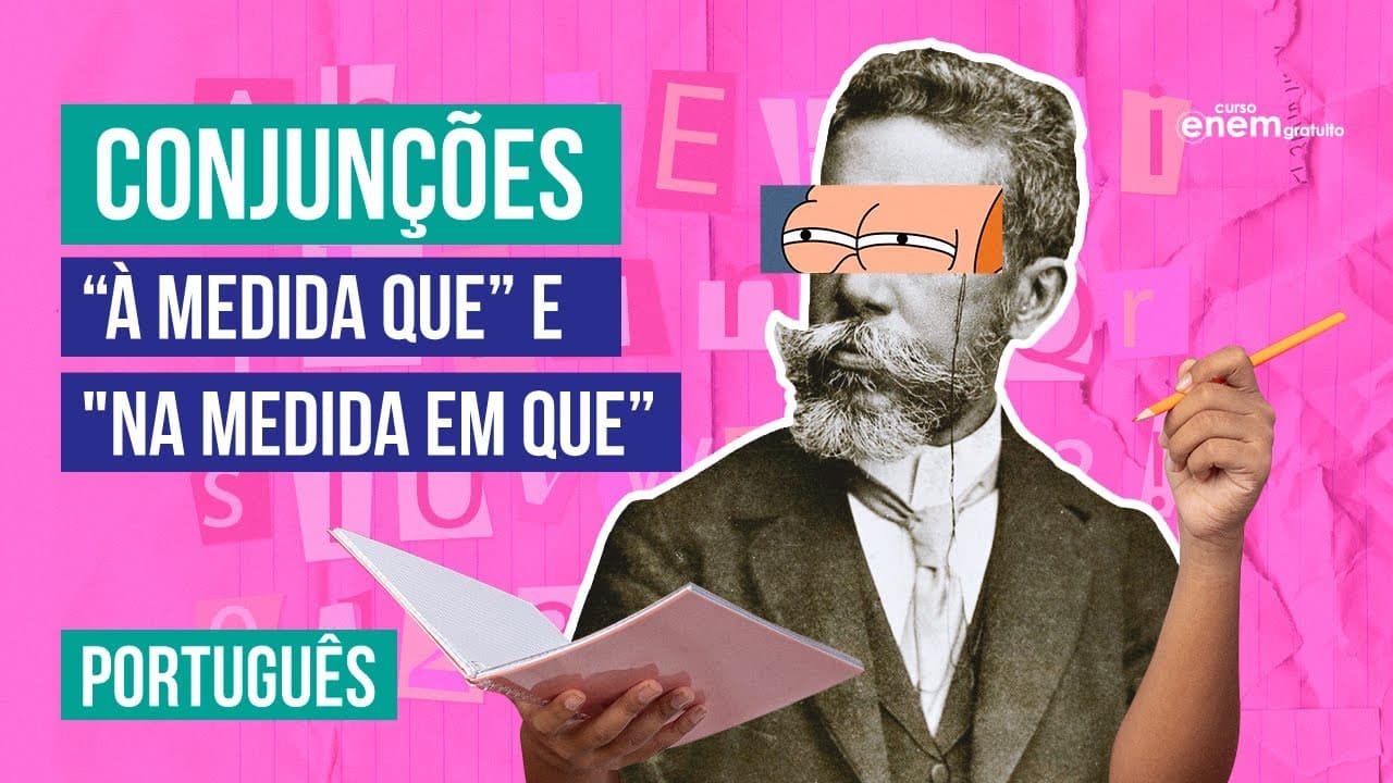 Thumbnail: À MEDIDA QUE x NA MEDIDA EM QUE | Veja as diferenças | Conjunções no Enem | Mercedes Bonorino
