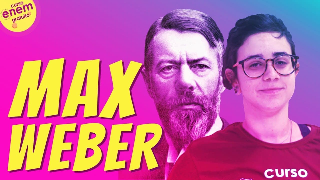 Thumbnail: MAX WEBER | Resumo de Sociologia para o Enem