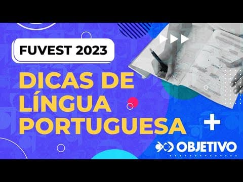 Thumbnail da aula: FUVEST 2023 | Dicas de Língua Portuguesa