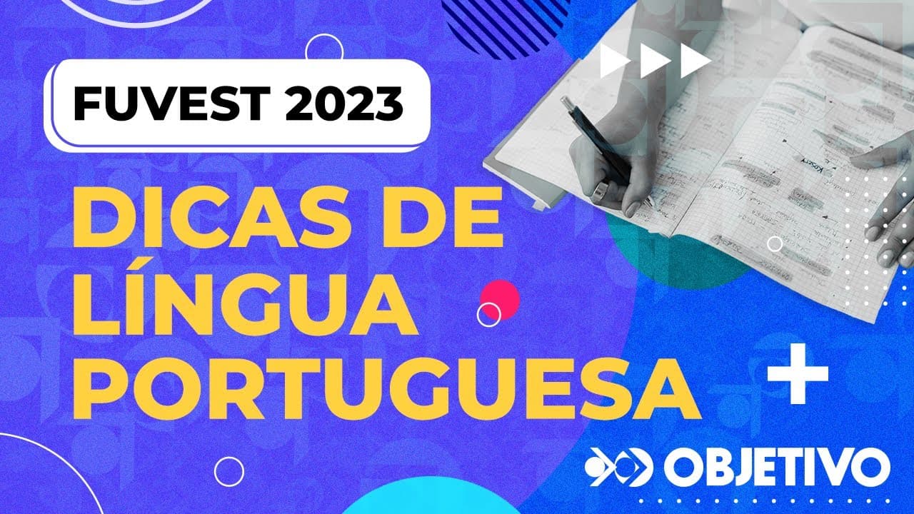 Thumbnail: FUVEST 2023 | Dicas de Língua Portuguesa