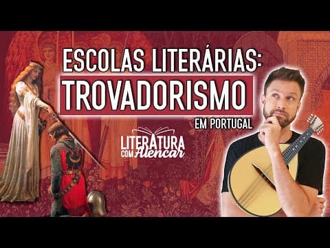 Thumbnail da aula: TROVADORISMO EM PORTUGAL | Escolas Literárias