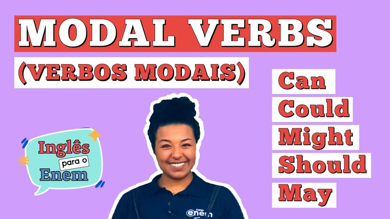 Thumbnail: MODAL VERBS (VERBOS MODAIS): Quais são, Como usar e Exemplos | INGLÊS BÁSICO PARA O ENEM