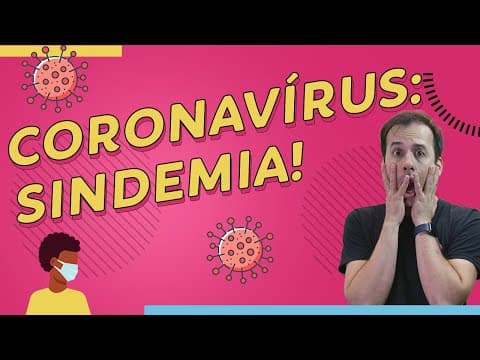 Thumbnail da aula: O que é uma SINDEMIA?