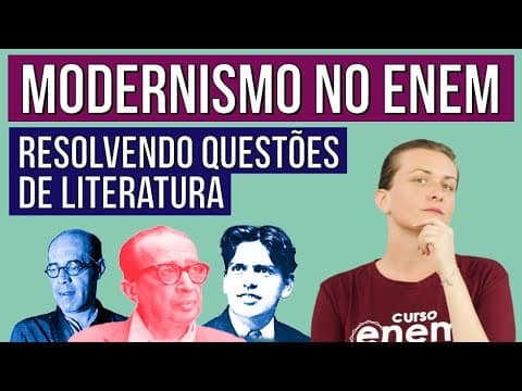 Thumbnail da aula: MODERNISMO NO ENEM: como resolver questões de literatura