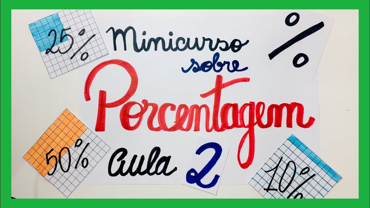 Thumbnail: MINICURSO sobre PORCENTAGEM!! AULA 2