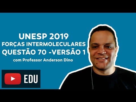 Thumbnail da aula: UNESP 2019 - Questão 70 - Versão 1 - Bioquímica