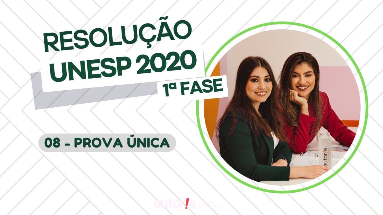 Thumbnail: Resolução UNESP 2020 (1ª fase) - Autoria Linguagem - Questão 08 | Linguagens, prova única