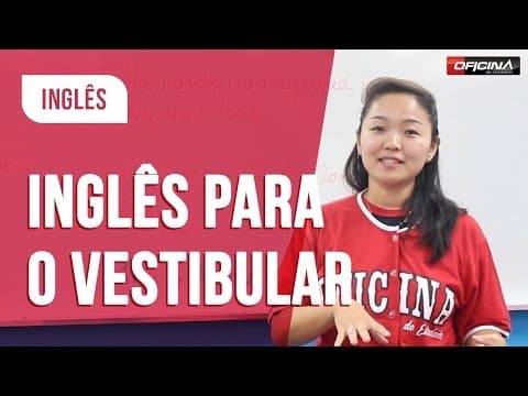 Thumbnail da aula: Como estudar inglês para o vestibular