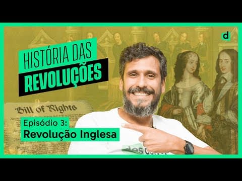 Thumbnail da aula: REVOLUÇÃO INGLESA: UM SUPER-RESUMO #HISTÓRIADASREVOLUÇÕES
