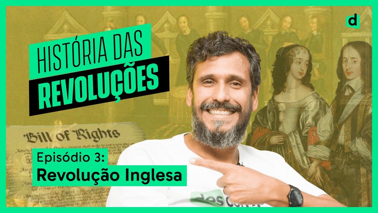 Thumbnail: REVOLUÇÃO INGLESA: UM SUPER-RESUMO #HISTÓRIADASREVOLUÇÕES