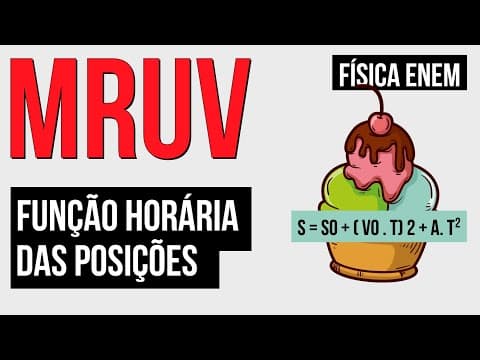 Thumbnail da aula: MRUV: função horária da posição | Resumo de Física para o Enem | Flaversson Messias Batista