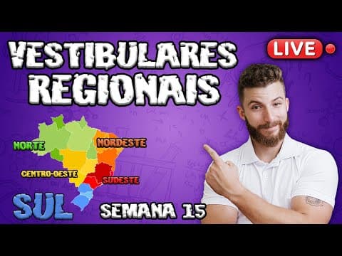 Thumbnail da aula: LIVE - VESTIBULARES REGIONAIS  - SUL - UFRGS - 2020 -  SEMANA 15