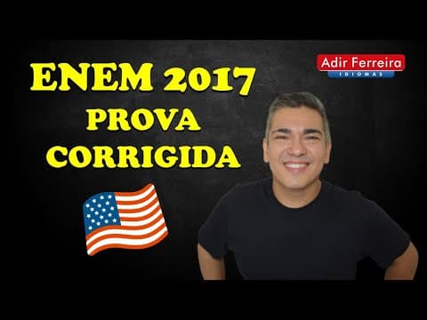 Thumbnail da aula: ENEM 2017 – Prova de Inglês Corrigida (Textos Traduzidos)
