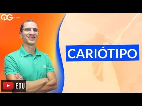 Thumbnail da aula: Biologia - Cariótipo - ENEM