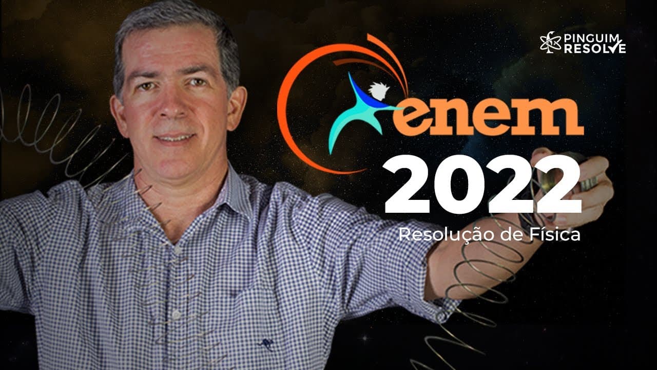Thumbnail: ENEM 2022 Gabarito de Física | Professor Pinguim