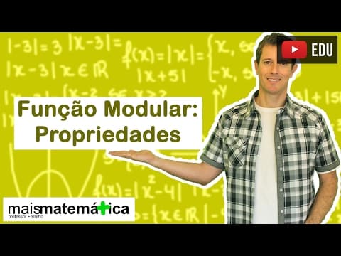 Thumbnail da aula: Função Modular: Propriedades do Módulo (Aula 2 de 5)