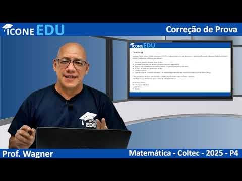Thumbnail da aula: COLTEC-UFMG 2025 - Matemática P4