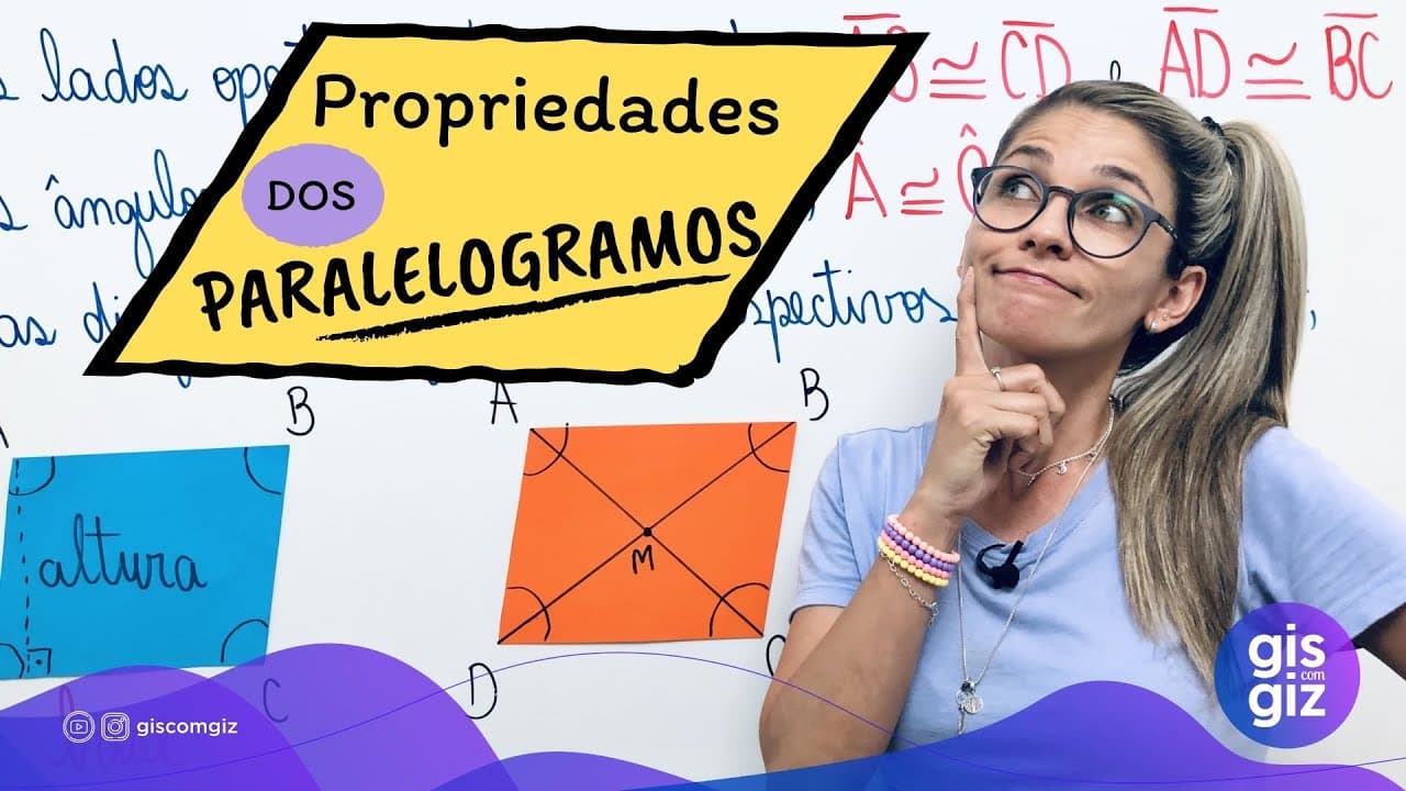 Thumbnail: PROPRIEADE DOS PARALELOGRAMOS