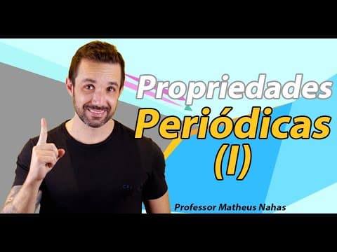 Thumbnail da aula: Aula 11 - Propriedades Periódicas (I)