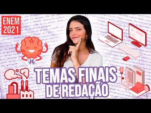 Thumbnail da aula: TEMAS ⭐️FINAIS⭐️ PARA A REDAÇÃO DO ENEM 2021 (Débora Aladim)