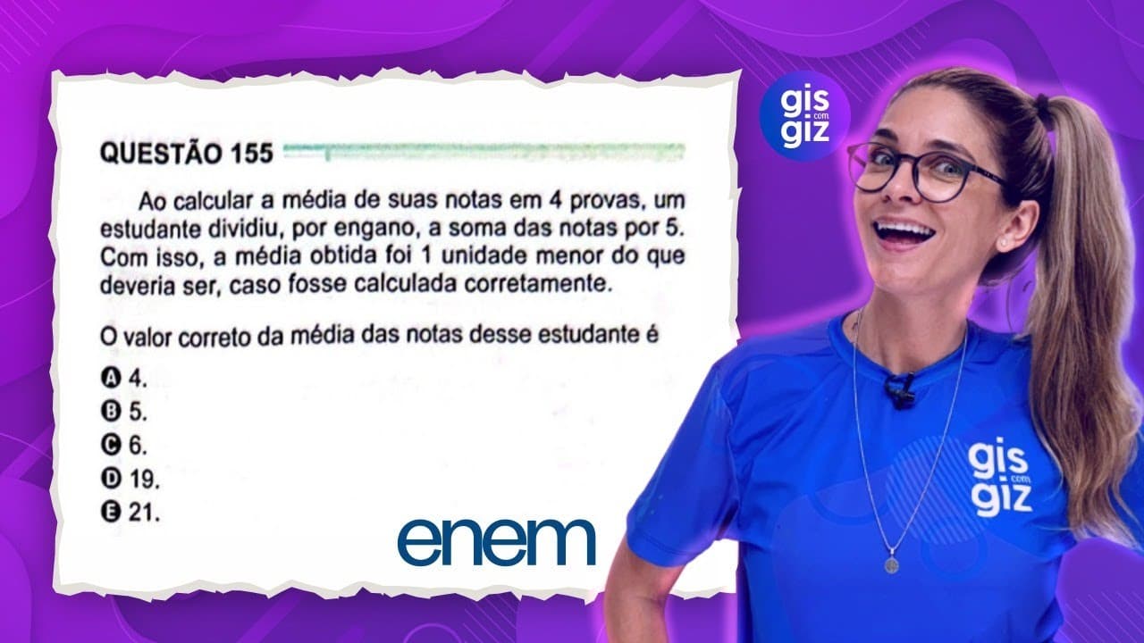 Thumbnail: ENEM - MÉDIA ARITMÉTICA - QUESTÃO 155 PROVA VERDE 2024 MATEMÁTICA