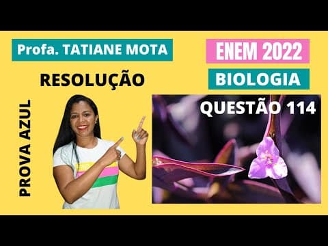 Thumbnail da aula: ✅[ENEM 2022] # BIOLOGIA # QUESTÃO 114 – OSMOSE - As células da epiderme da folha da Tradescantia