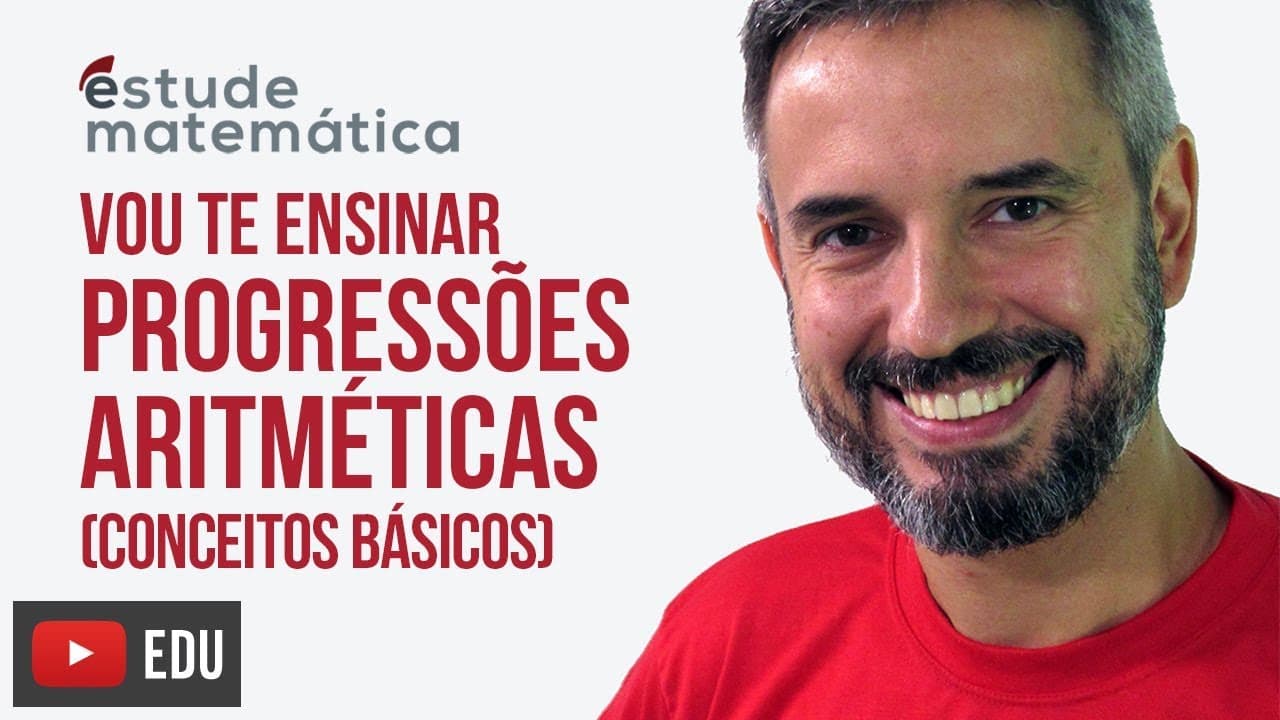 Thumbnail: P.A. (introdução) [Progressão Aritmética: aula 1 de 5] – Vou te ensinar 60