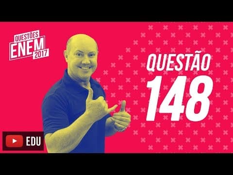 Thumbnail da aula: Enem 2017 - Matemática | Questão 148 (Caderno Amarelo)