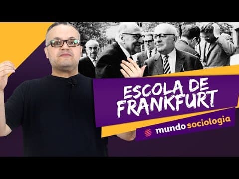 Thumbnail da aula: 💭 Escola de Frankfurt - Sociologia - ENEM