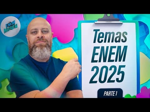 Thumbnail da aula: REDAÇÃO ENEM 2025: Veja os 5 TEMAS mais PROVÁVEIS!