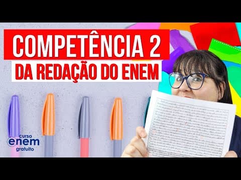 Thumbnail da aula: COMPETÊNCIA 2 DA REDAÇÃO DO ENEM: COMO NÃO FUGIR DO TEMA
