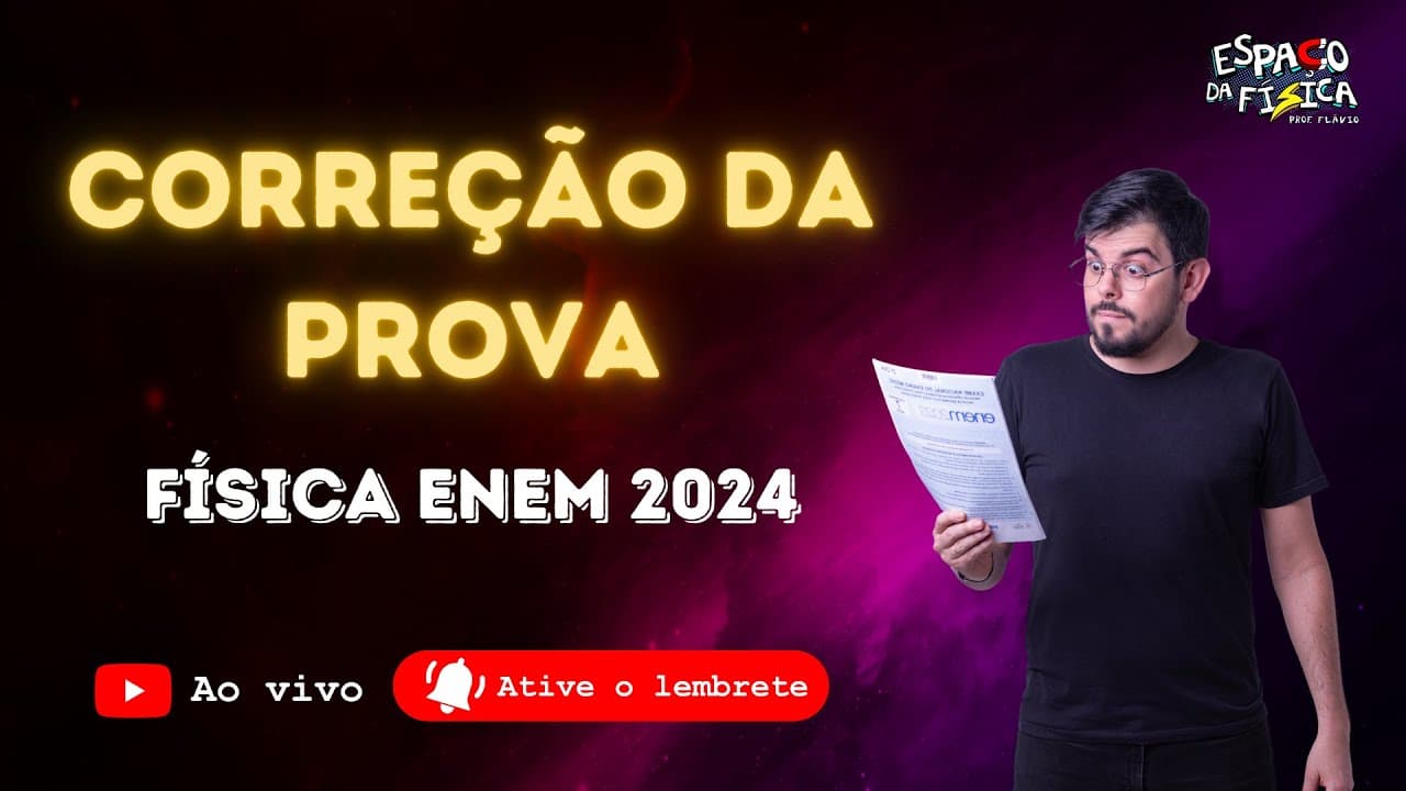 Thumbnail: Correção Enem 2024 - Física