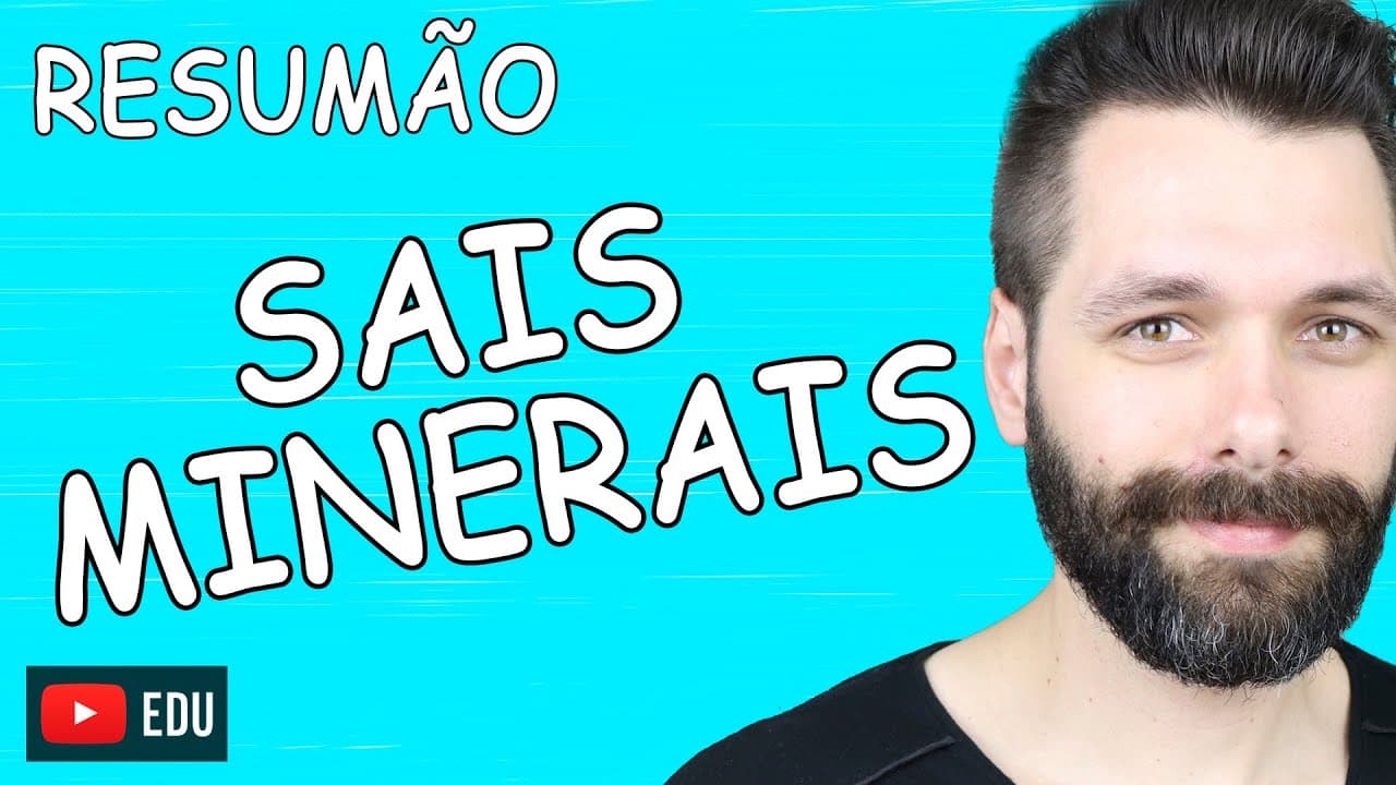 Thumbnail: RESUMO Sobre SAIS MINERAIS | Biologia com Samuel Cunha