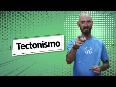 Thumbnail da aula: Tectonismo - Brasil Escola