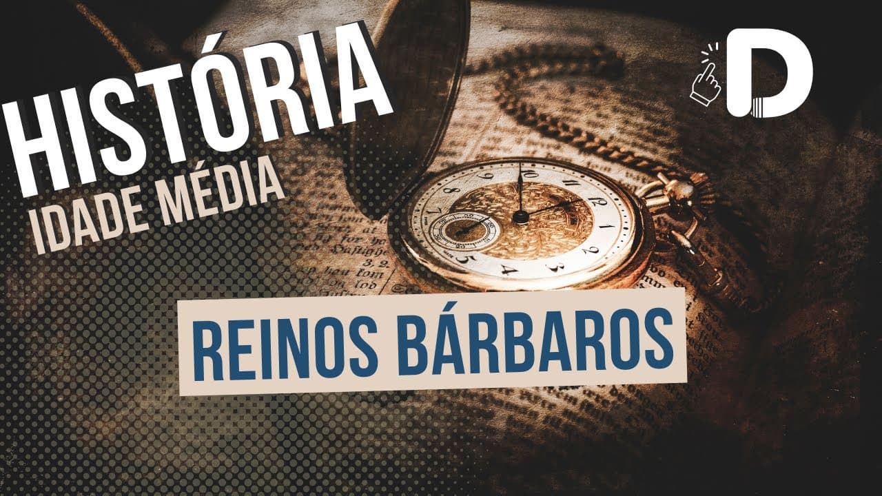 Thumbnail: Os Reinos Bárbaros - Idade Média - História Geral - Preparatório Enem
